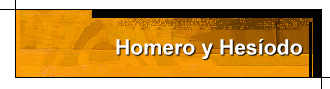              Homero y Hesodo