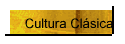      Cultura Clsica